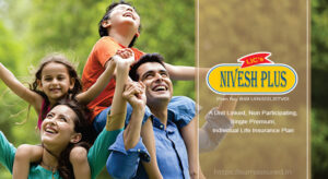 Lic future Nivesh Plus: A Comprehensive Guide to LIC Investment-Cum-Insurance Plan